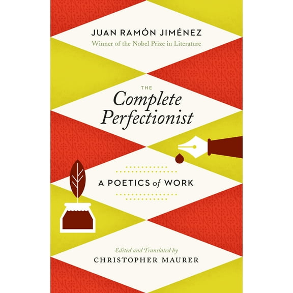 The Complete Perfectionist : A Poetics of Work (Paperback)