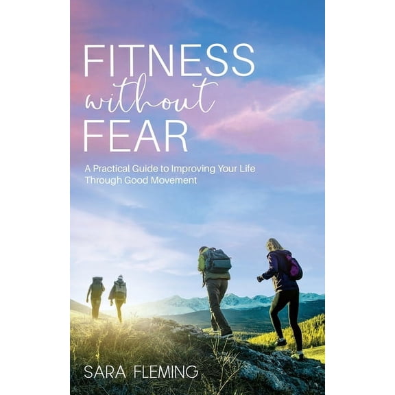 Fitness without Fear, (Paperback)