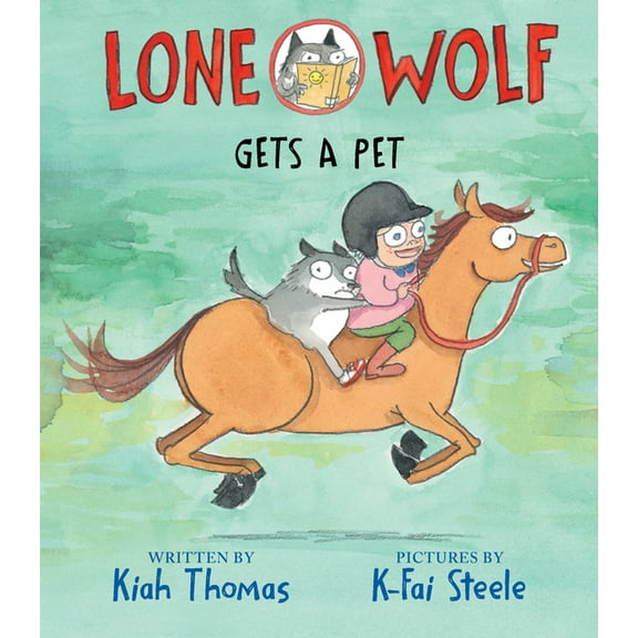 Lone Wolf Lone Wolf Gets a Pet, (Hardcover)