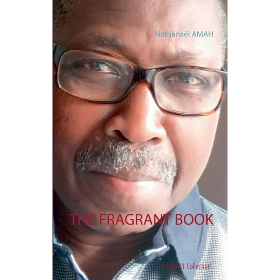 The Fragrant Book, (Paperback)
