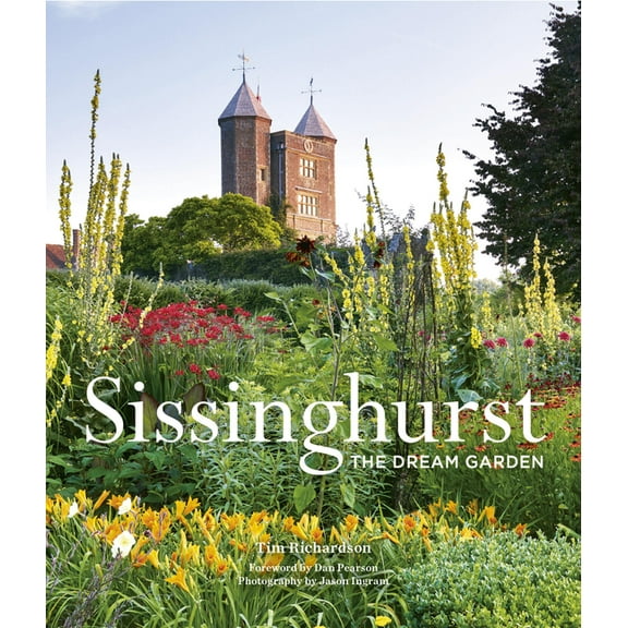 Sissinghurst: The Dream Garden, (Paperback)