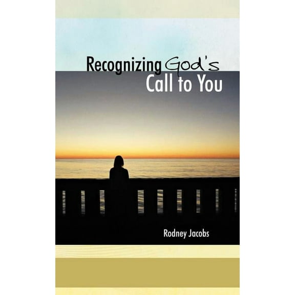 Recognizing God's Call to You, (Paperback)