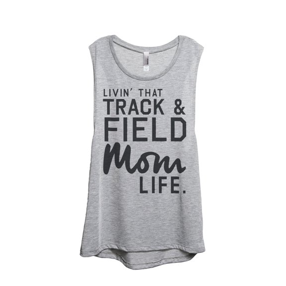 Thread Tank Livin' That Track And Field Mom Life Women's Fashion Sleeveless Muscle Tank Top Sport Grey Large