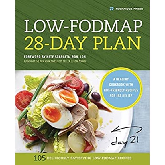 Pre-Owned The Low-Fodmap 28-Day Plan: A Healthy Cookbook with Gut-Friendly Recipes for IBS Relief