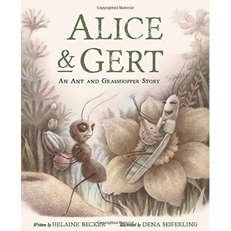 Pre-Owned Alice and Gert: An Ant and Grasshopper Story Hardcover