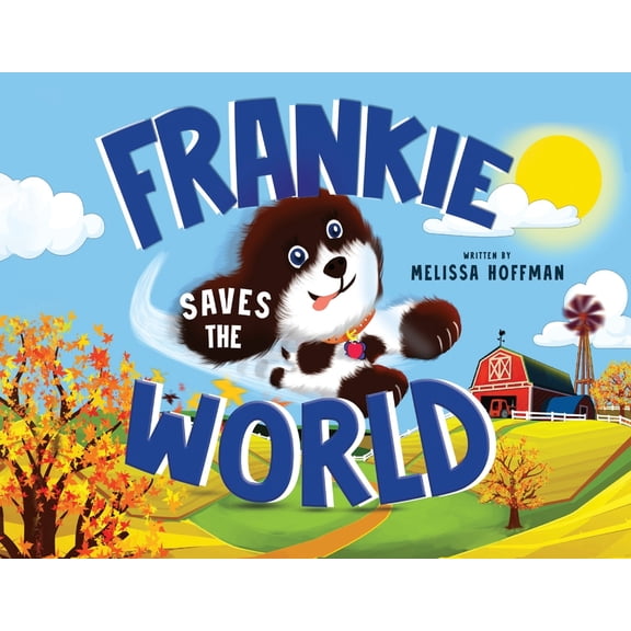 Frankie Saves the World, (Paperback)