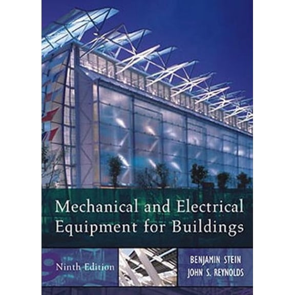 Pre-Owned Mechanical and Electrical Equipment for Buildings, 9780471156963, 0471156965, Hardcover, Subsequent edition