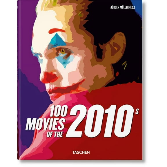 100 Movies of the 2010s, (Hardcover)
