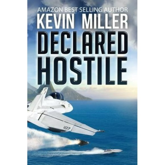 Declared Hostile