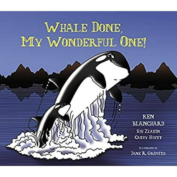 Pre-Owned Whale Done, My Wonderful One! (Hardcover) 9780062314666