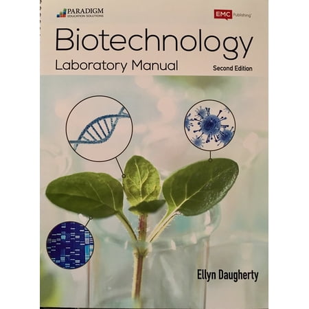 Biotechnology Laboratory Manual
