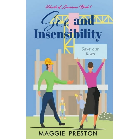 Hearts of Louisiana Sex and Insensibility, (Paperback)