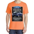 thumbnail image 2 of Wild Bobby, Ford Truck Parking Only Sign Gift for Owners of Ford Trucks, Cars and Trucks, Garment-Dyed Washed Look Short Sleeve Tees, Neon Orange, Small, 2 of 3
