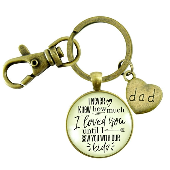 Gutsy Goodness Bronze Keychain Husband Dad I Never Knew How Much I Loved You Until Kids Mens Gift Key Ring