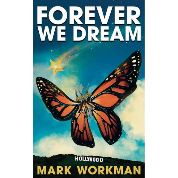 Forever We Dream, (Hardcover)