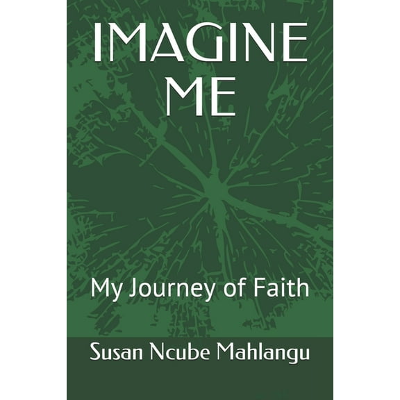 Imagine Me : My Journey of Faith (Paperback)