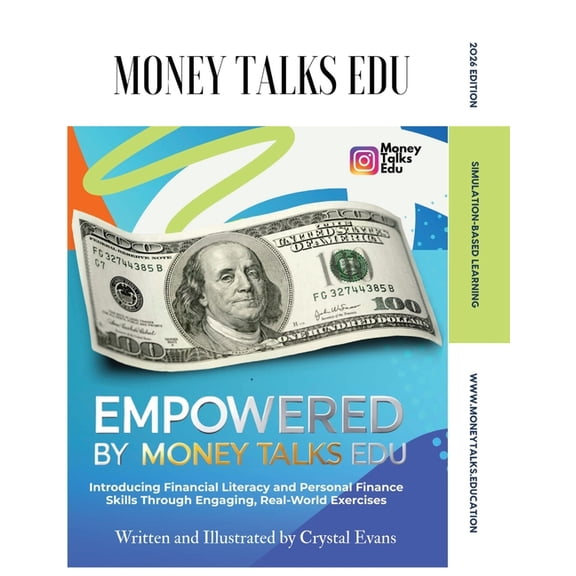 2026 Edition EmpowerED(TM) By Money Talks Edu(TM): A Financial Literacy Curriculum for Grades 6-12, (Paperback)
