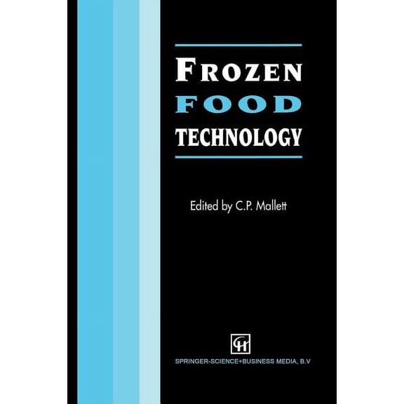 Frozen Food Technology, (Paperback)