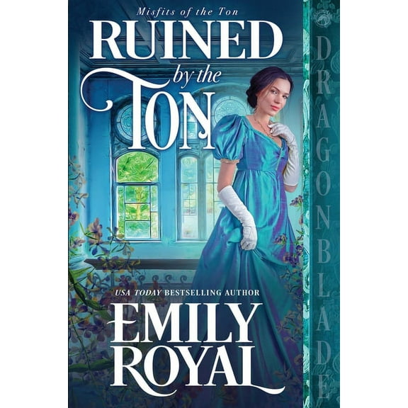 Misfits of the Ton Ruined by the Ton, Book 2, (Paperback)