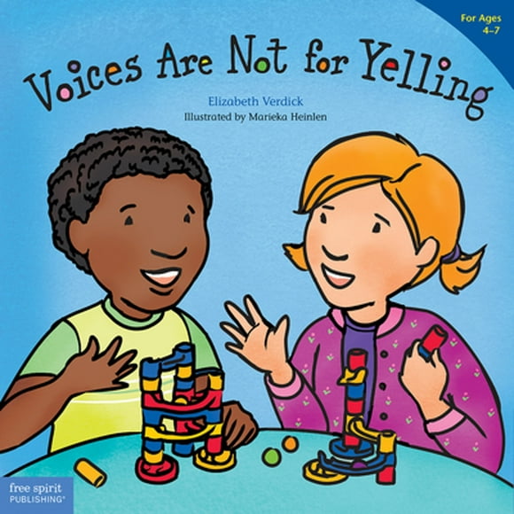 Pre-Owned Voices Are Not for Yelling (Best Behavior) (Paperback 9781575425016) by Elizabeth Verdick