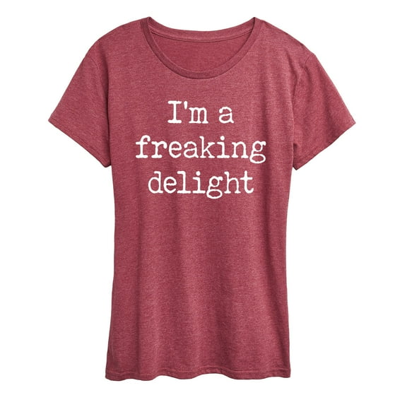 Instant Message - Im A Freaking Delight - Women's Short Sleeve Graphic T-Shirt