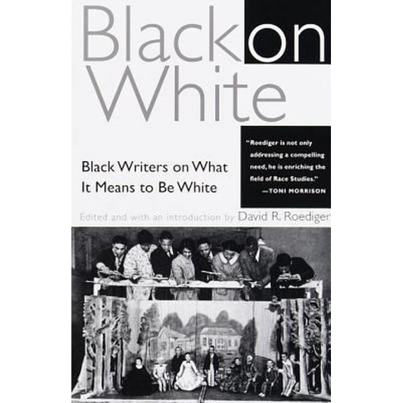 Pre-Owned Black on White: Black Writers on What It Means to Be White (Paperback) 0805211144 9780805211146