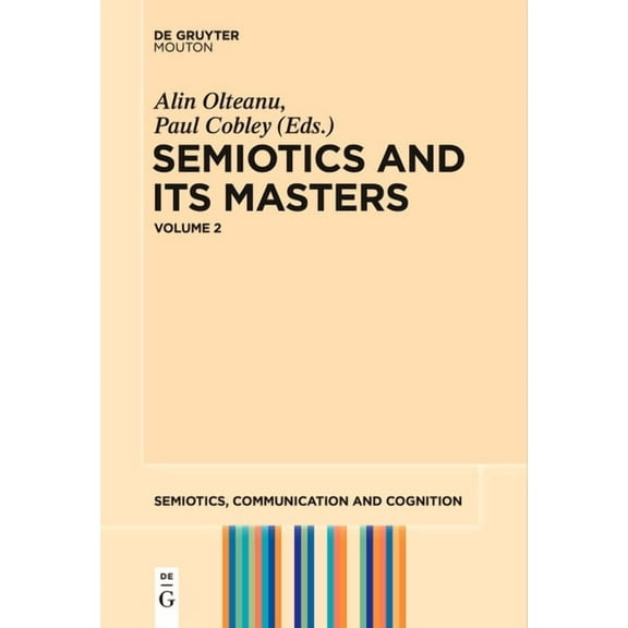 Semiotics and Its Masters. Volume 2, (Paperback)