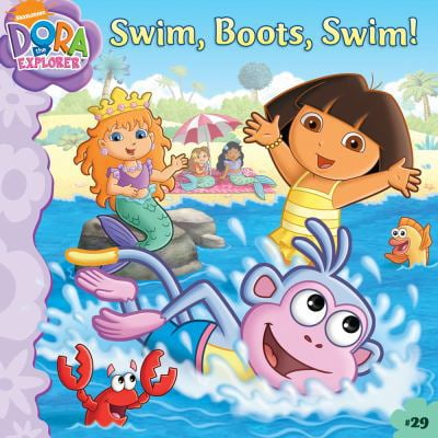 Pre-Owned Swim, Boots, Swim! (29) (Dora the Explorer) (Paperback) 1416971955 9781416971955