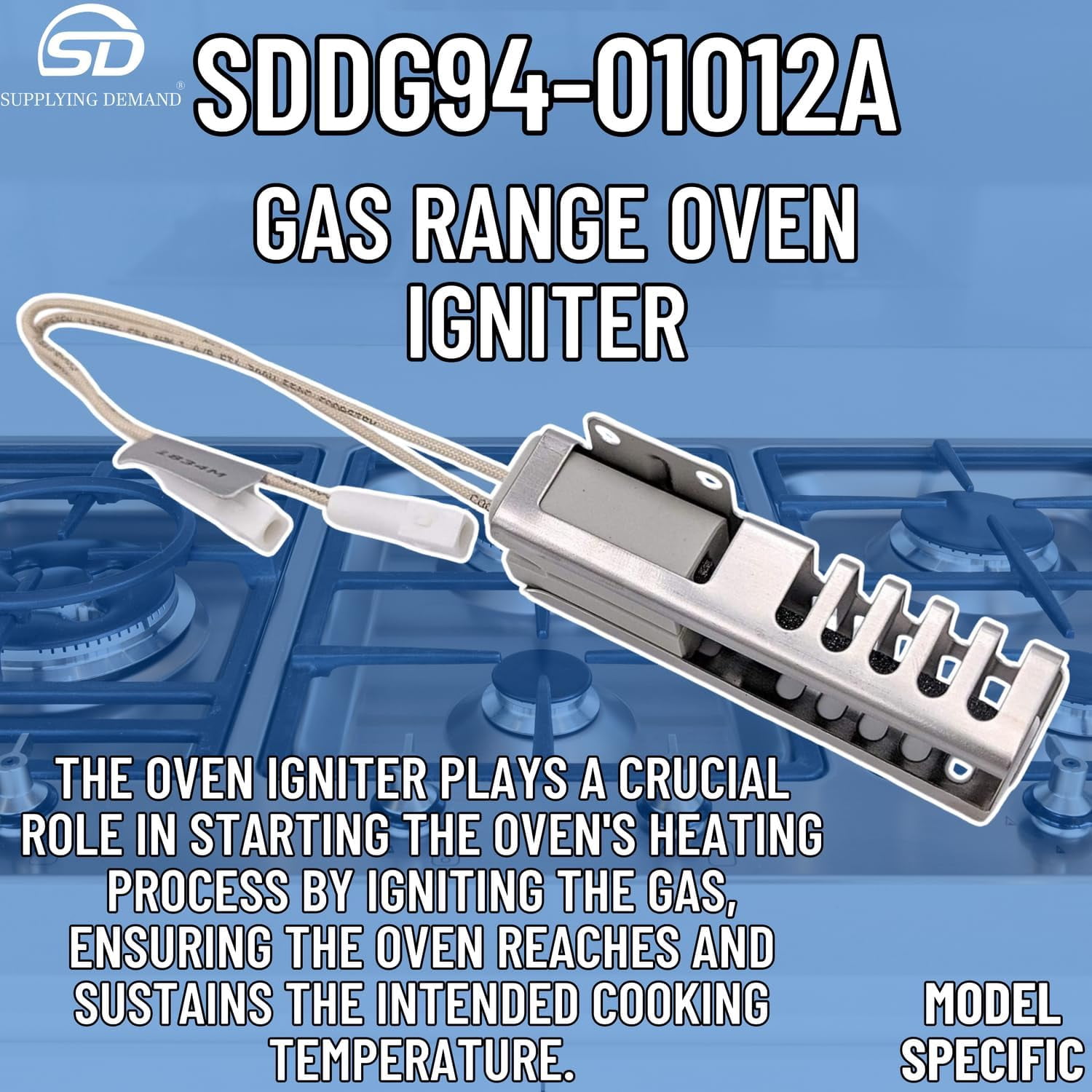 DG94-01012A 4011538 Gas Ran Oven Igniter Replacement Model Specific Not Universal