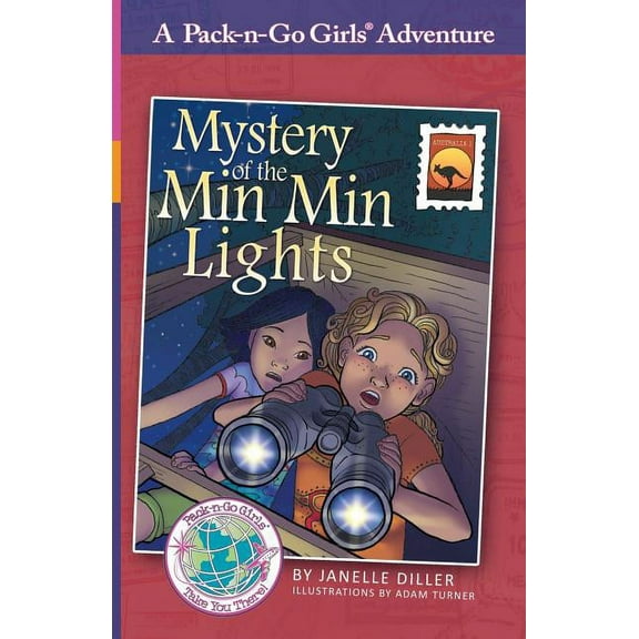 Pack-N-Go Girls Adventures Mystery of the Min Min Lights: Australia 1, Book 9, (Paperback)