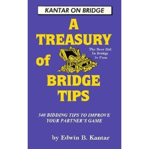 Pre-Owned Treasury of Bridge Tips : 540 Bidding Tips to Improve Your Partner's Game (Paperback) 1882180062 9781882180066
