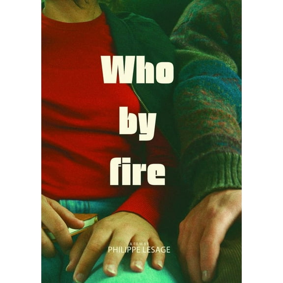 Who By Fire (DVD) Drama