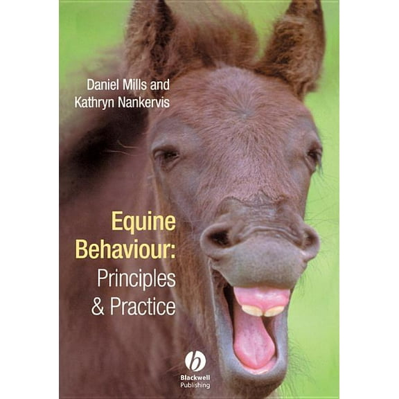 Equine Behaviour: Principles and Practice (Paperback)