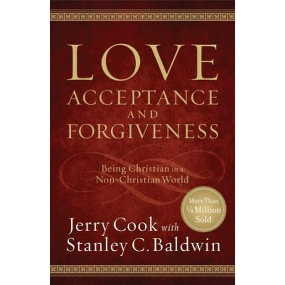 Pre-Owned Love, Acceptance and Forgiveness: Being Christian in a Non-Christian World (Paperback) 0830747532 9780830747535