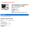 thumbnail image 2 of Front Left Brake Hose - Compatible with 1996 - 2000 Plymouth Voyager 1997 1998 1999, 2 of 2