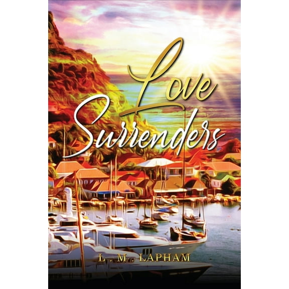 Love Surrenders, (Paperback)