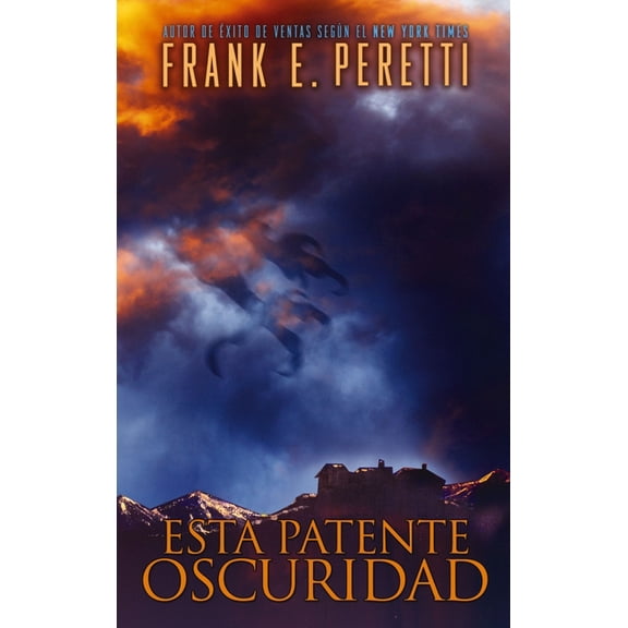 El Esta Patente Oscuridad, (Paperback)