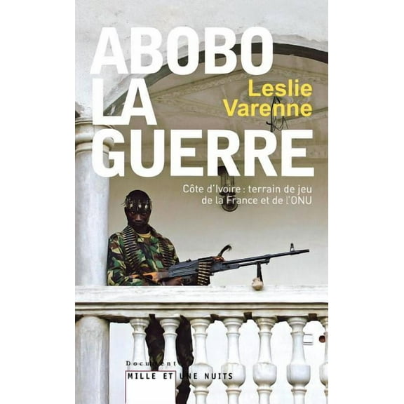 Documents Abobo-la-guerre, (Paperback)