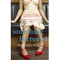 thumbnail image 1 of Something Borrowed. Martina Reilly (Paperback), 1 of 1