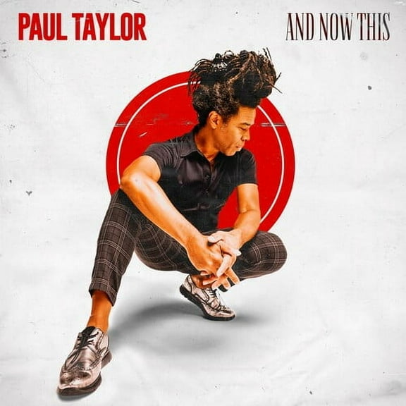 Paul Taylor - And Now This - Music & Performance - CD