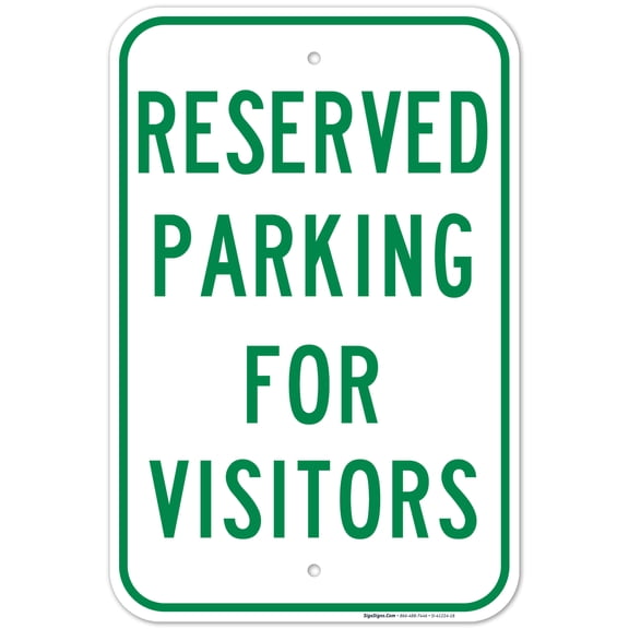 Reserved Parking For Visitors Sign, 12x18 Aluminum