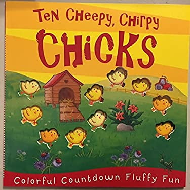 Pre-Owned Ten Cheepy, Chirpy Chicks 9781848574922 Used