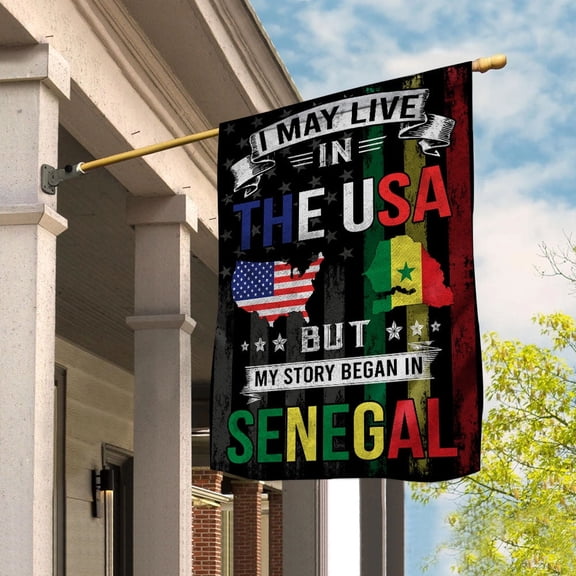 Flags I May Live in The USA But My Story Began in Senegal Flag Proud Senegalese American House Flag, Double-Sided Decorative Outdoor Flag, Patriotic Polyester Yard Flag 29.5 x 39.5 in