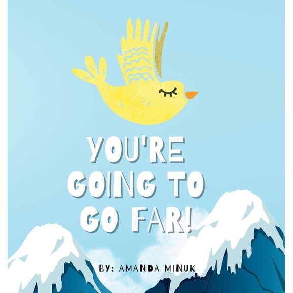 You're Going To Go Far, (Hardcover)