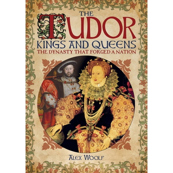 The Tudor Kings and Queens (Paperback)