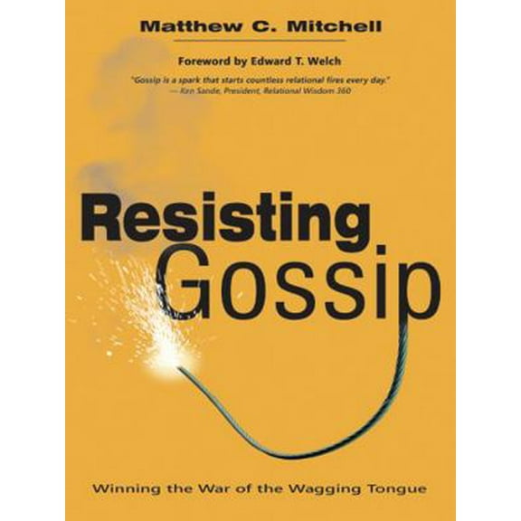 Pre-Owned Resisting Gossip (Paperback) 1619580764 9781619580763