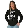 thumbnail image 5 of Best Nana Ever Grandmother Grandma Women's Long Sleeve T Shirt Brisco Brands M, 5 of 6