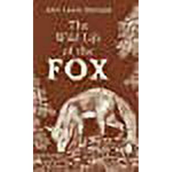 The Wild Life of the Fox John Lewis-Stempel (Hardcover)