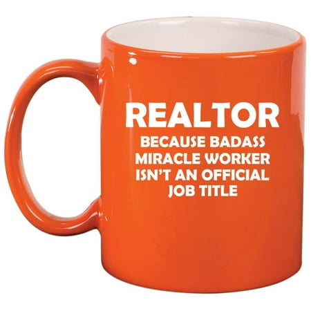 

Realtor Real Estate Agent Broker Miracle Worker Job Title Funny Ceramic Coffee Mug Tea Cup Gift (11oz Orange)