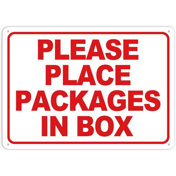 Please Place Packages In Box Sign For House 12" X 8" Yard Sign, Premium Aluminum, Sun-Proof, Rust-Free